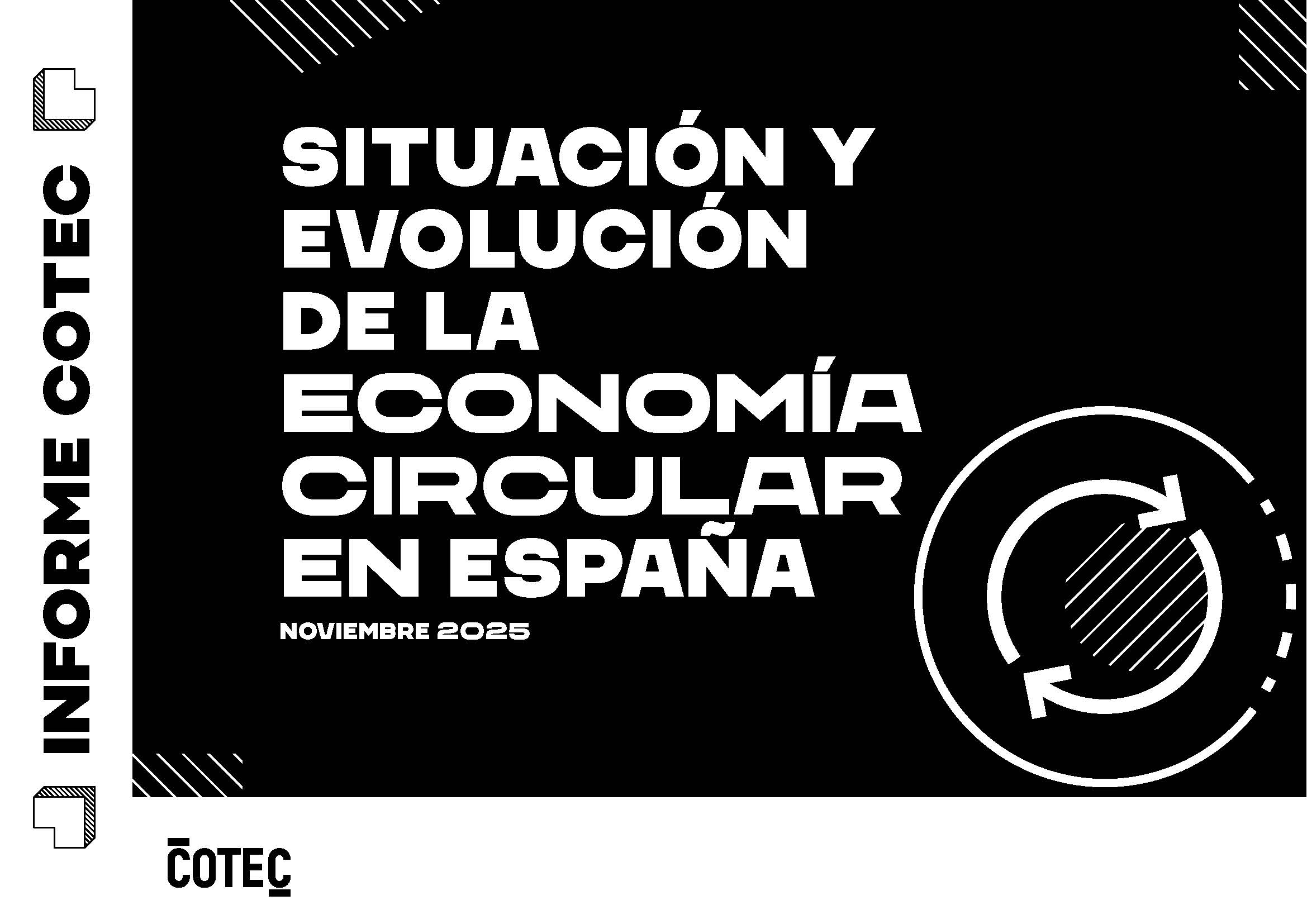 V Informe Cotec  �Situaci�n y evoluci�n de la econom�a circular en Espa�a� 2025